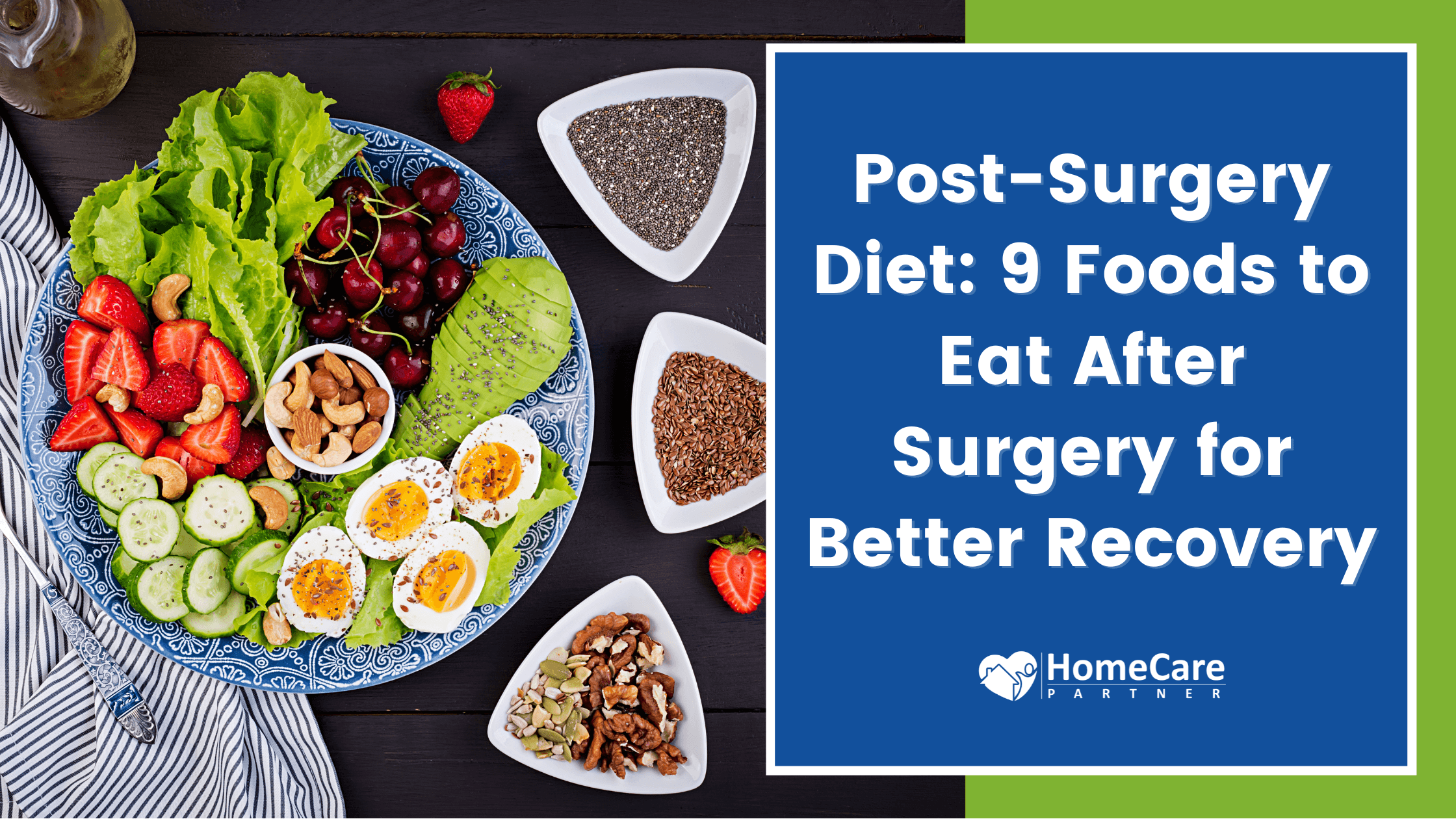 Post-Surgery Diet: 9 Foods to Eat After Surgery for Better Recovery